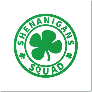 Shenanigans squad Posters and Art